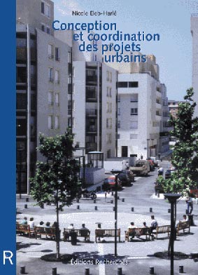 Couverture de Conception et coordination des projets urbains,  par Eleb-Harlé (Nicole)